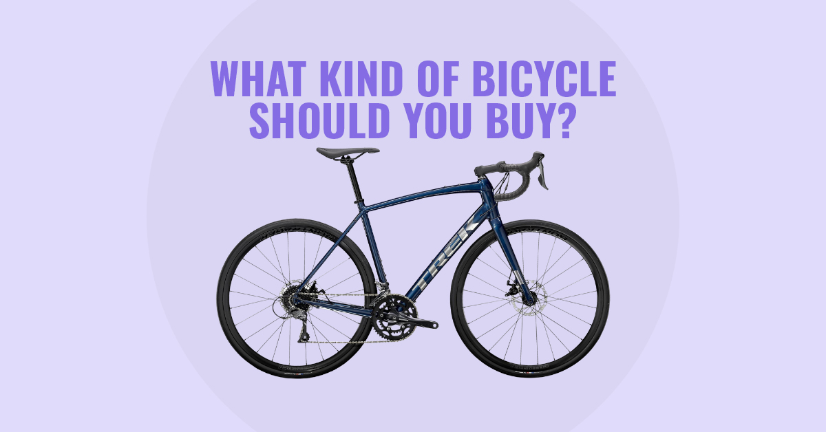 What Kind of Bicycle Should You Buy - NeedThat